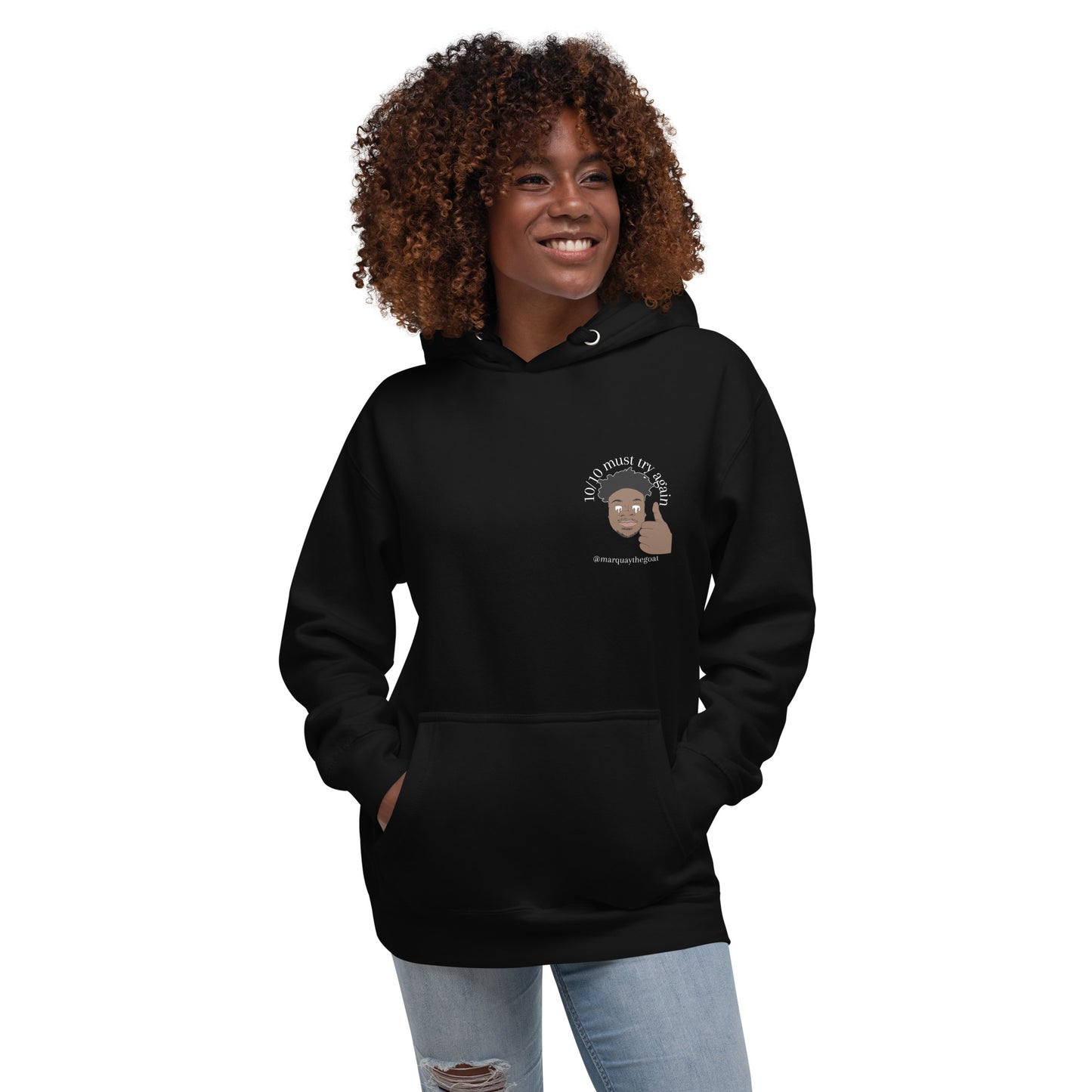 10/10 Must Try Again Unisex Hoodie